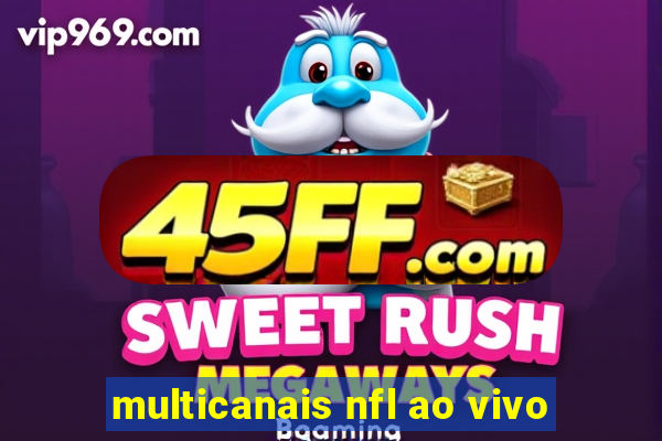 multicanais nfl ao vivo